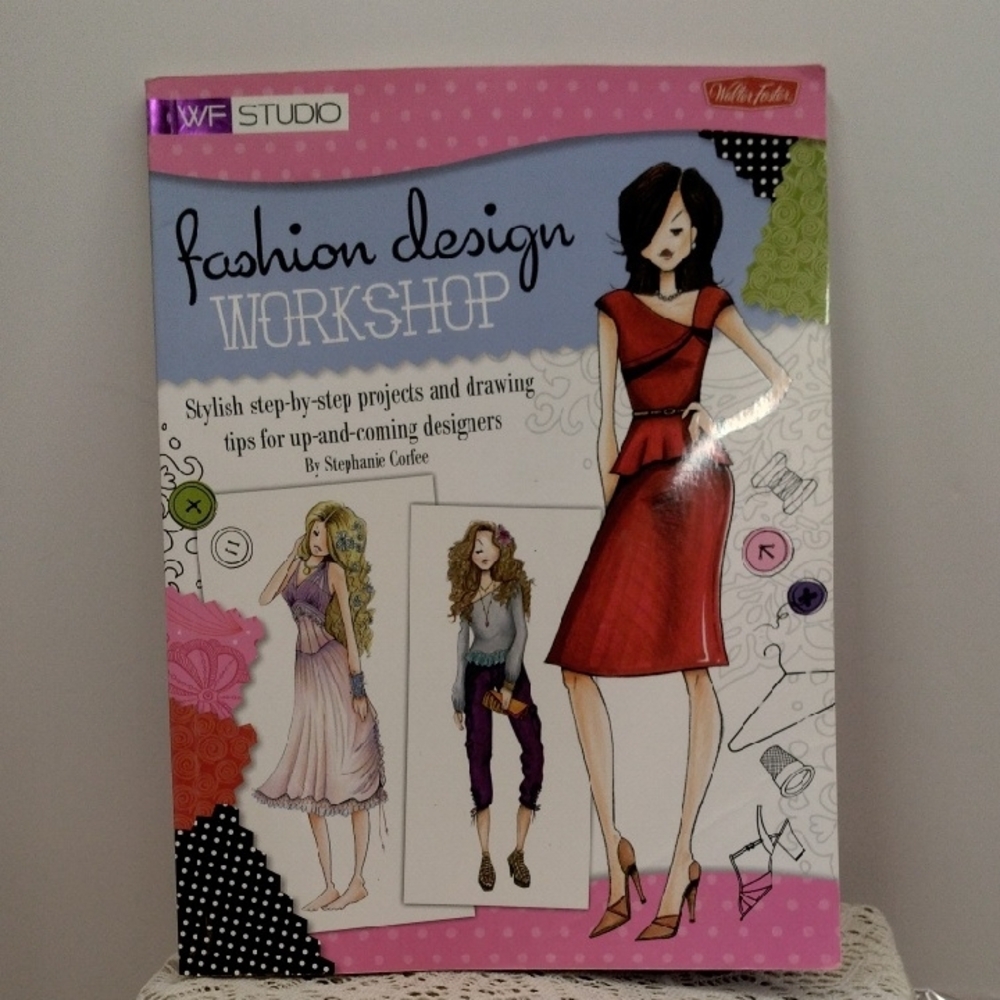 Fashion Design Workshop Book by Walter Foster